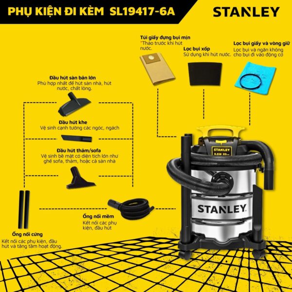 MÁY HÚT BỤI CÔNG NGHIỆP STANLEY SL19417-6A - Hình ảnh 2