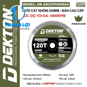 LƯỠI CẮT NHÔM HỢP KIM DEKTON DK-AB255PROMAX